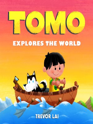cover image of Tomo Explores the World